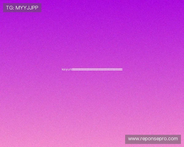 kaiyun官方网站入口更新公告及最新版本下载方法详解帮助玩家及时获取最新内容